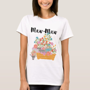 Camiseta Diseño de jardines de flores Maw-Maw