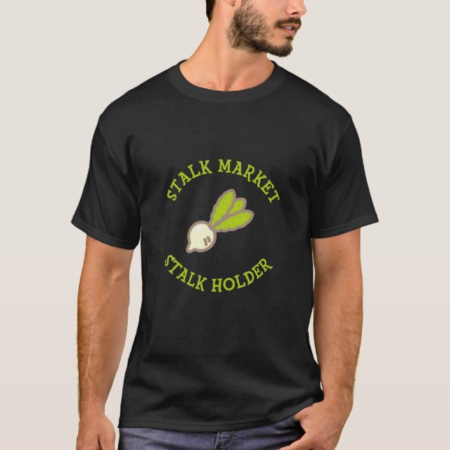 Camiseta Diseño de juegos de Stalk Market Holder (Anverso)