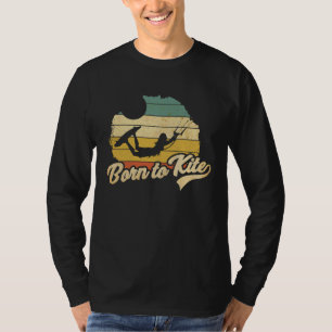 Camiseta Diseño De Kitesurf Nacido Para Kite Retro Surf Kit