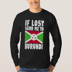 Camiseta Diseño de la bandera de Burundi Si se pierde enví
