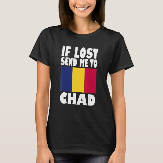 Camiseta Diseño de la bandera de Chad Si me pierdes, envíam (Anverso)