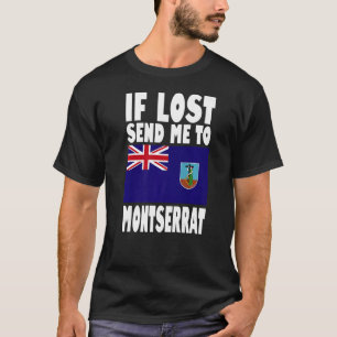 Camiseta Diseño de la bandera de Montserrat Si se pierde, e