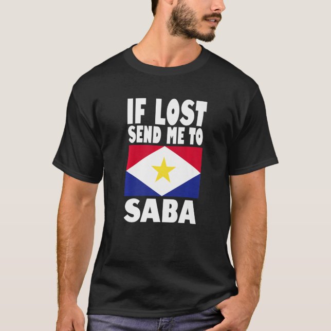 Camiseta Diseño de la bandera de Saba Si me perdiste, envía (Anverso)