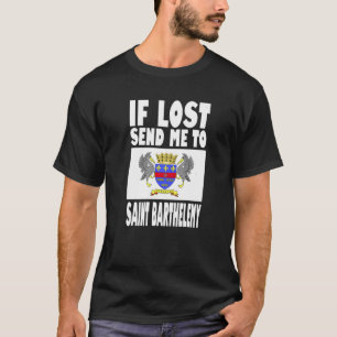Camiseta Diseño de la bandera de San Bartolomé Si me pierde