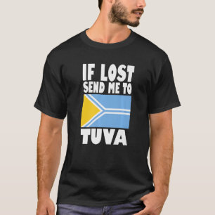 Camiseta Diseño de la bandera de Tuva Si me pierdes, envíam