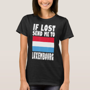 Camiseta Diseño de la bandera luxemburguesa Si me pierden,
