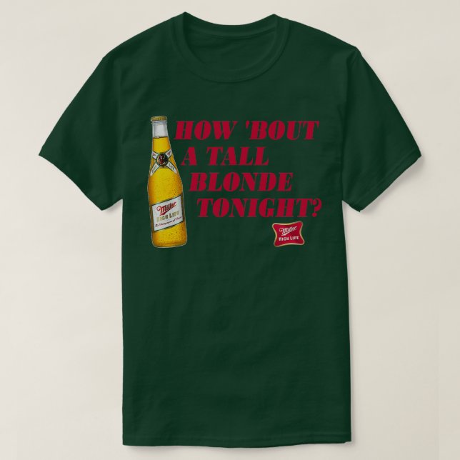 Camiseta Diseño de la Beer Tall Blonde Miller 1 (Diseño del anverso)