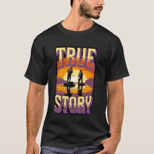 Camiseta Diseño de la historia real del meme de pesca de pa