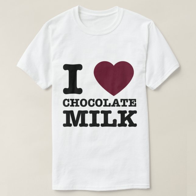 Camiseta Diseño de Leche de Chocolate que Amo (Diseño del anverso)