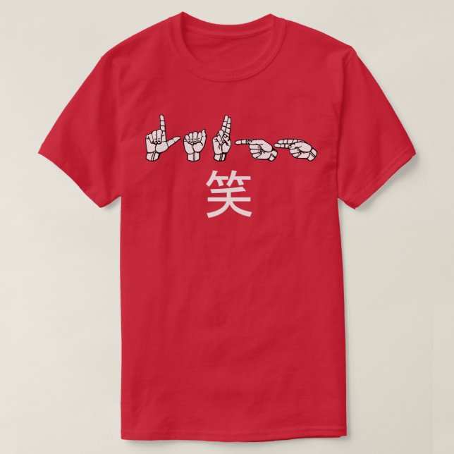 Camiseta Diseño de lenguaje de Rótulo LAUGH ASL 5 (Diseño del anverso)