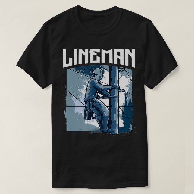 Camiseta Diseño de Lineman Eléctrico de Lineworker para una (Diseño del anverso)