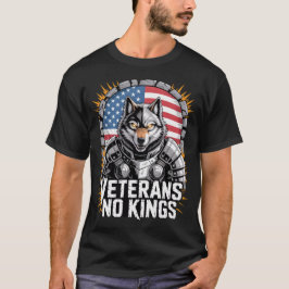 Camiseta Diseño de lobo Veteranos No Reyes para Militares O