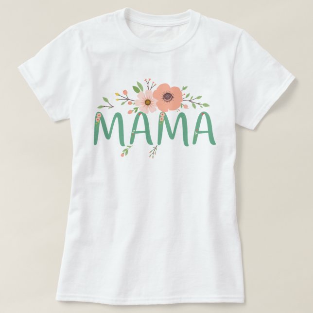 Camiseta Diseño de mamá floral personalizado, regalo del dí (Diseño del anverso)