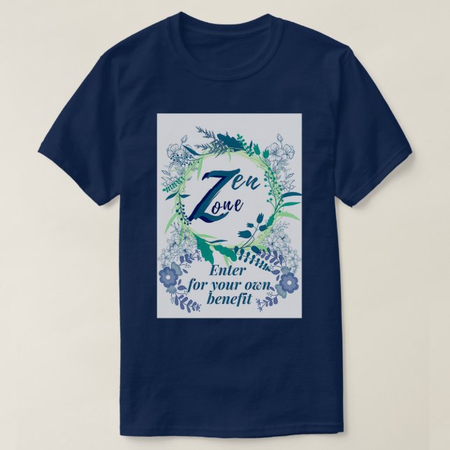 Camiseta Diseño de meditación Zen Zone (Diseño del anverso)