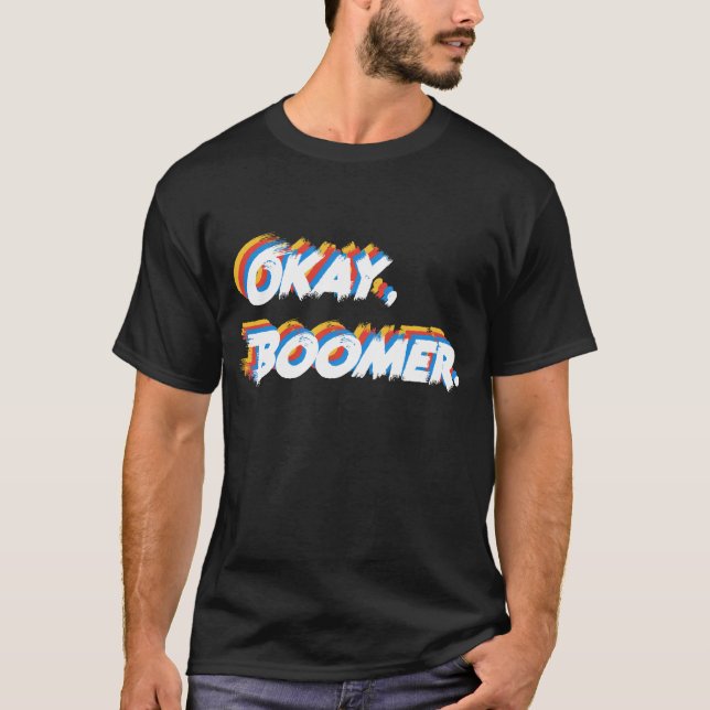 Camiseta Diseño de meme de Boomer de divertida OK para adol (Anverso)