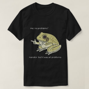 Camiseta Diseño de meme de rana divertida sin problema
