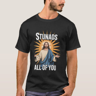 Camiseta Diseño de meme de Stunads divertido con pose clási