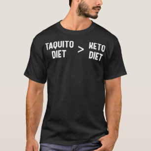 Camiseta Diseño de memes de dietas divertidas de taquito ke