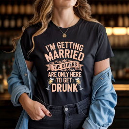 Camiseta Diseño de novias en equipo de bebederos para fiest