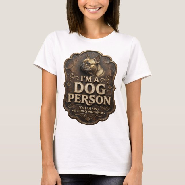 Camiseta Diseño de oro Sharp SOY UNA PERSONA DE PERROS (Anverso)
