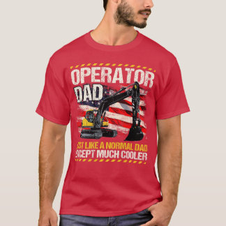 Camiseta Diseño de papá operador de equipo pesado en la par
