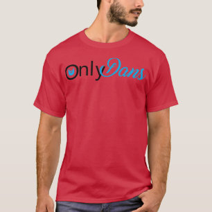 Camiseta Diseño de parodia OnlyDans