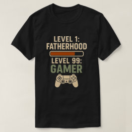 Camiseta Diseño de Paternidad Nivel 1, Jugador Nivel 99