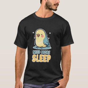 Camiseta Diseño de periquito adorable necesitado de más sue
