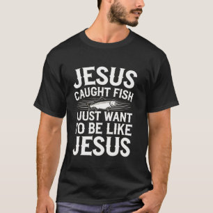 Camiseta Diseño de Pesca Cristiano - Jesús Atrapó Peces, As