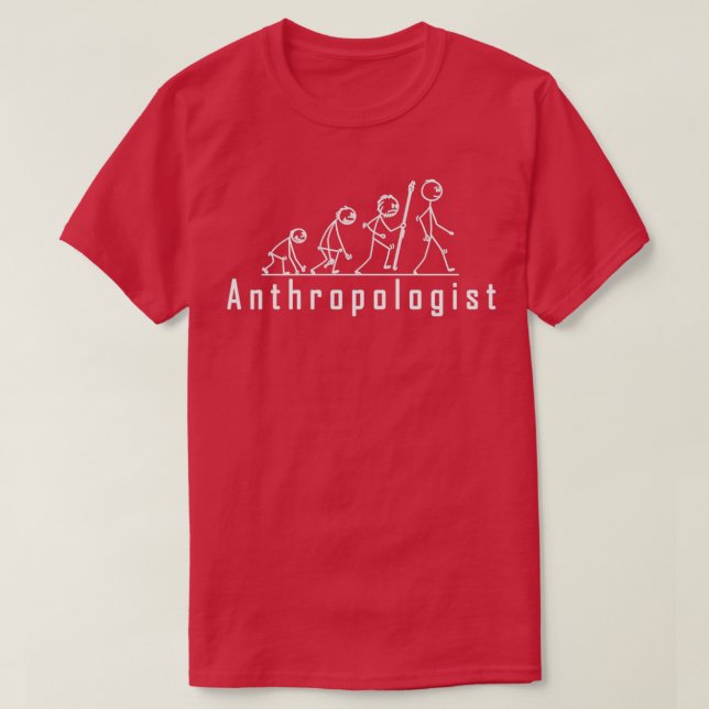 Camiseta DISEÑO DE PROFESIÓN DE antropólogo 2 (Diseño del anverso)
