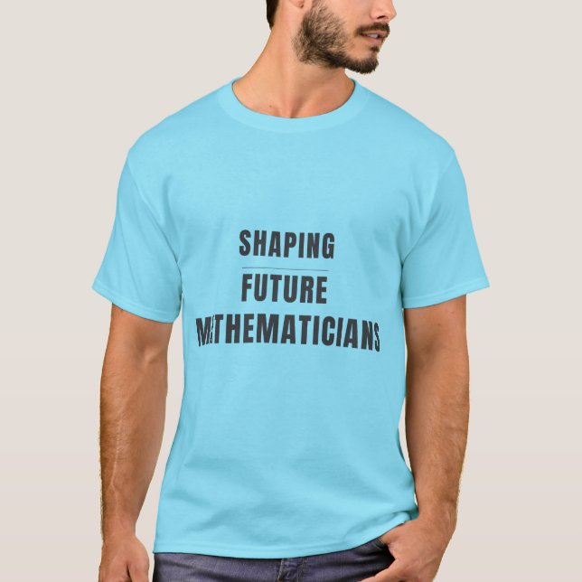 Camiseta Diseño de Profesor de Matemáticas Formando Futuros (Anverso)