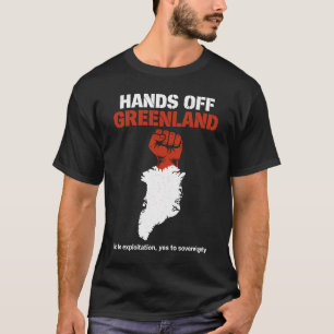Camiseta Diseño de protesta por la soberanía de Groenlandia
