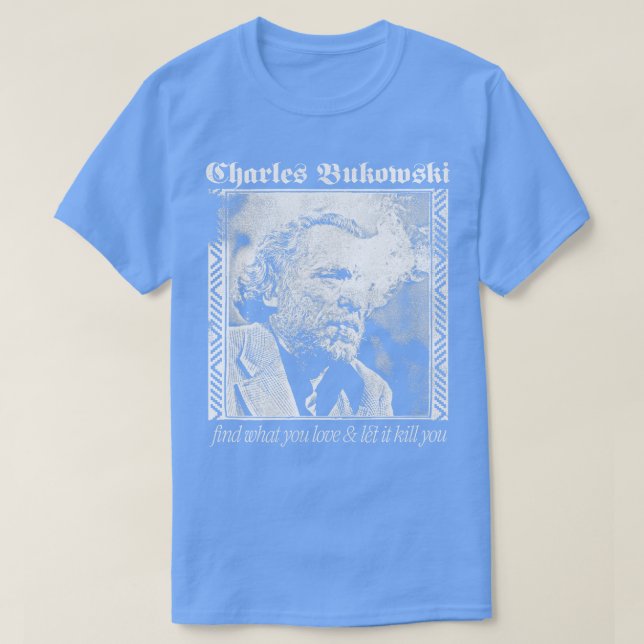 Camiseta Diseño de punkstyle estético Charles Bukowski (Diseño del anverso)