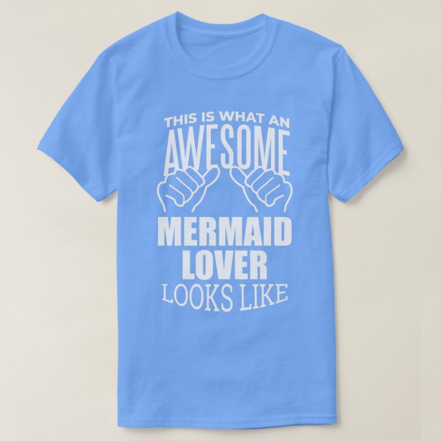 Camiseta Diseño de regalos divertidos de Mermaid Lover (Diseño del anverso)