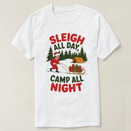Camiseta Diseño de Sleigh All Day Camp All Night Navidades