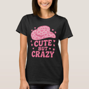 Camiseta Diseño de sombrero de vaquera rosa lindo pero loco