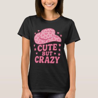 Camiseta Diseño de sombrero de vaquera rosa lindo pero loco