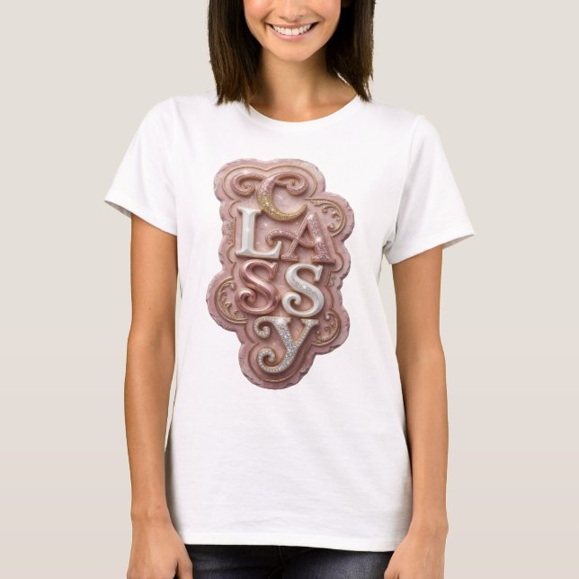Camiseta Diseño de texto Chic Gold CLASSY (Anverso)
