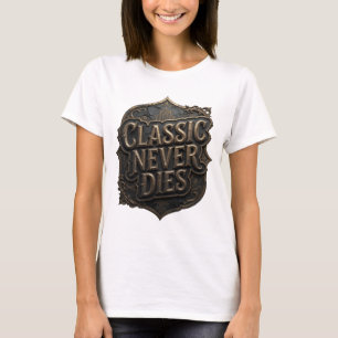 Camiseta Diseño de texto Dynamic Gold CLASSIC NEVER DIES