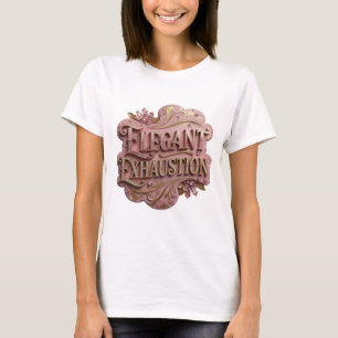 Camiseta Diseño de texto Dynamic Gold ELEGANT EXHAUSTION