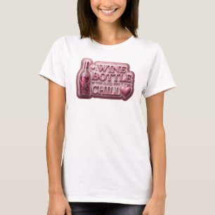 Camiseta Diseño de texto Edgy Pink BOTELLA DE VINO Y RELÁJA