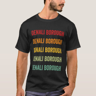 Camiseta Diseño de texto en arcoiris del condado de Denali 