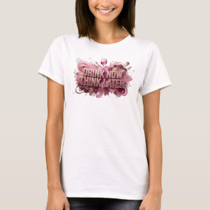 Camiseta Diseño de texto moderno en rojo BEBE AHORA PIENSA 