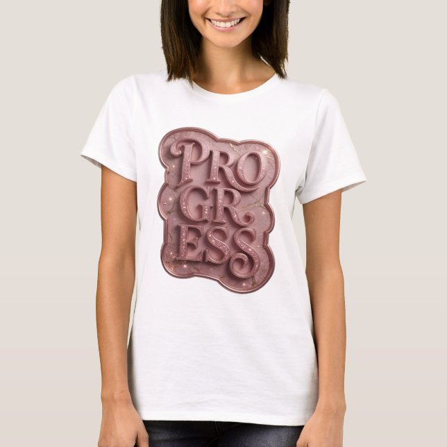 Camiseta Diseño de texto PROGRESO Rosa Hermoso (Anverso)