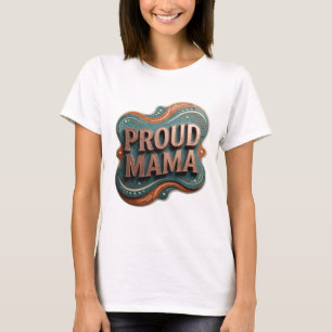 Camiseta Diseño de texto PROUD MAMA en oro que llama la ate