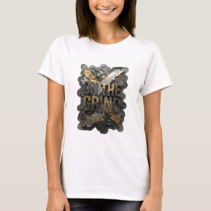 Camiseta Diseño de texto Sharp Silver ON THE GRIND