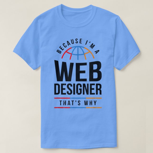 Camiseta Diseño de TI y informática para un diseñador web  (Diseño del anverso)
