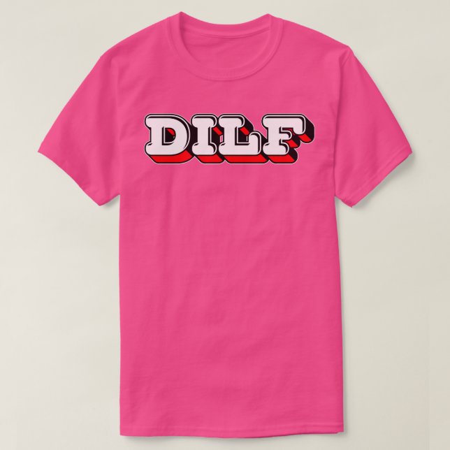 Camiseta Diseño de tipografía de estilo retro DILF (Diseño del anverso)