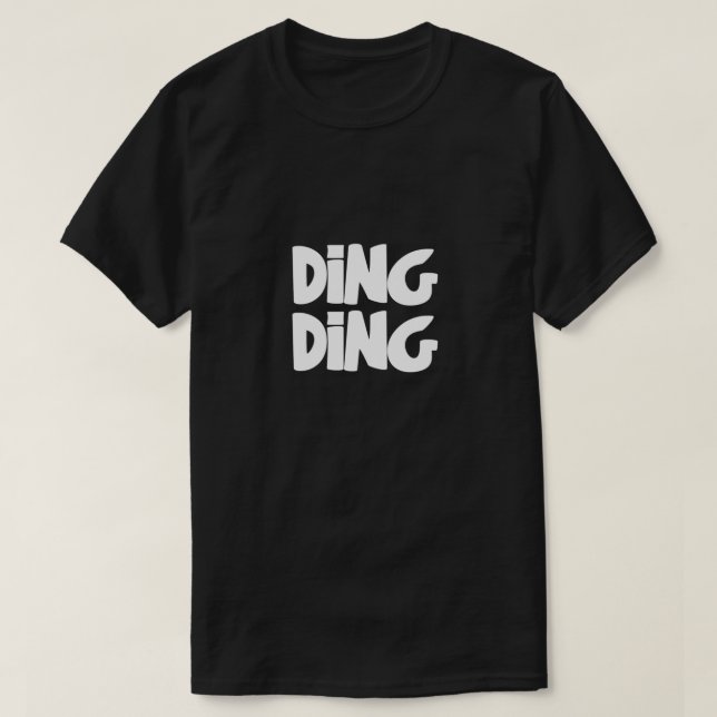 Camiseta Diseño de tipografía Ding Ding Bold (Diseño del anverso)