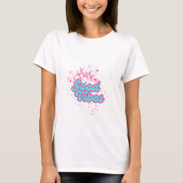 Camiseta Diseño de tipografía estética de buenos vibracione